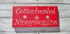 Cottonheaded Ninnymuggins