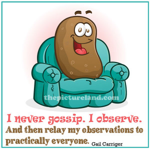 Never Gossip Funny Picture Sayings Images