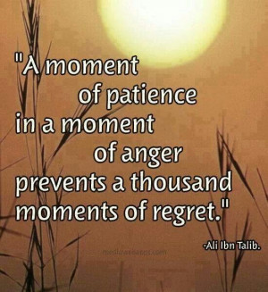 Patience in a moment of anger