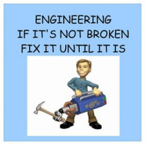 to funny engineering funny funny engineering quotes funny engineer ...