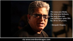 Quotes by deepak chopra