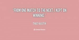 famous quotes of tracy austin tracy austin photos tracy austin quotes