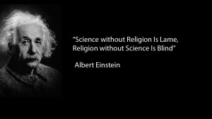 einstein pernah berkata science without religion is lame religion ...