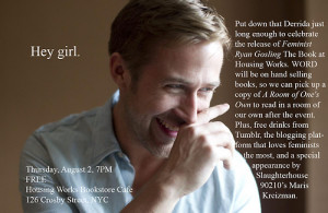are joining forces to throw a release party for Feminist Ryan Gosling ...