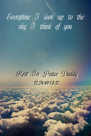 Rest In Peace Daddy