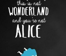 Alice and Wonderland Movie Quotes