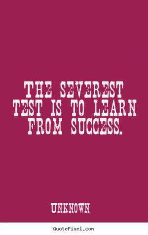 Test Success Quotes