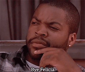 Bye Felicia Gif, Funny Things, Friday Movie Quotes, Bye Felicia Friday ...