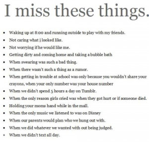 Miss These Things: Quote About I Miss These Things ~ Daily ...