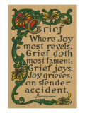 Shakespeare Quote on Grief, Joy Giclee Print