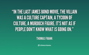 Quote Thomas Frank The Last...