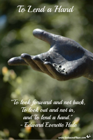 November 2013 Favorite Quote - To Lend a Hand