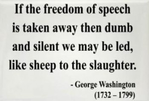 Freedom Of Speech quote George Washington