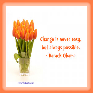 Change is never easy, but always possible.