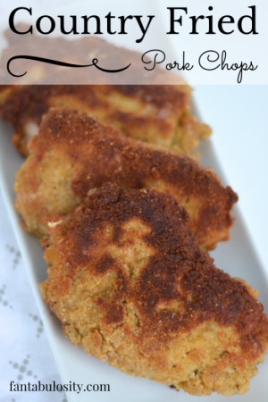 Country Fried Pork Chops http://fantabulosity.com