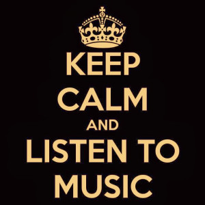 Keep-Calm-And-Listen-To-Music.jpg