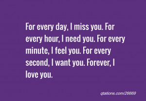... minute, I feel you. For every second, I want you. Forever, I love you