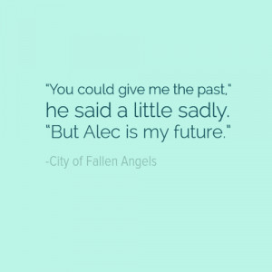 Alec & Magnus Malec quotes
