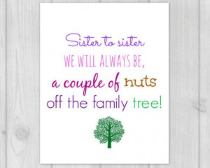 Sister Quote - Sister Gifts - Printable Art - Printable Quote - Gift ...