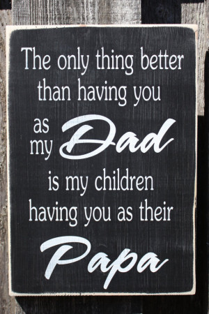 Dad Grandpa Father's Day Sign - 12x16 Custom Handpainted Rustic Wooden ...