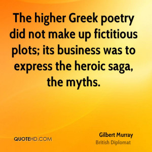 Gilbert Murray Poetry Quotes