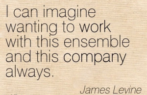 quote-by-james-levine-i-can-imagine-wanting-to-work-with-this-ensemble ...