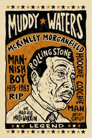Muddy Waters Blues folk art Poster- signed by Grego - digital - big 12 ...