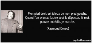 Autres citations de Raymond Devos