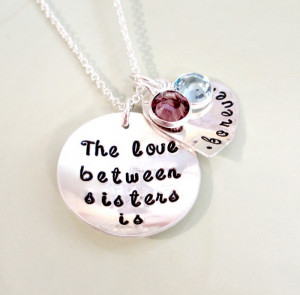 ... necklaces with messages for your sister to make them personalized