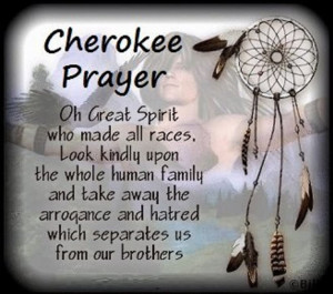 Cherokee Prayer