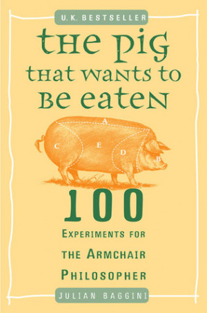 Start by marking “The Pig That Wants to Be Eaten: 100 Experiments ...