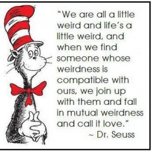 Dr Seuss's brilliant philosophy on love and relationships. That's how ...