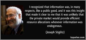 recognized that information was, in many respects, like a public ...