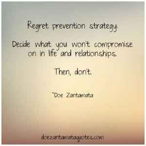 Regret prevention strategy: