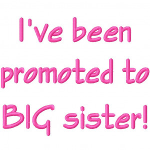 New Big Sister Quotes...