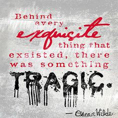 ... oscars wild quotes oscarwilde quotes posters exquisite tragedy quote