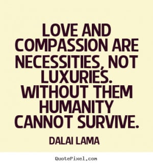 Love and Compassion Quotes