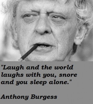 Anthony Burgess Quotes