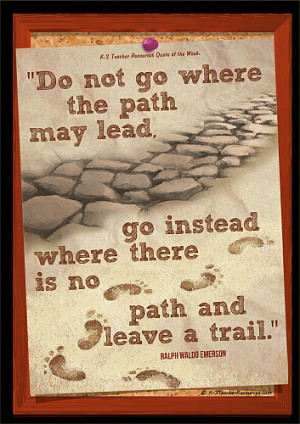Leave Your Own Trail Free Children's Quote