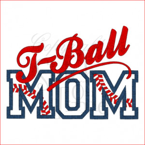 Sayings (1901) T Ball Mom Applique 5x7