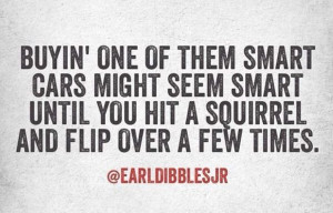 ... Earl Dibbles Jr.: Laugh, Quotes, Earl Dibbles, Country Girls, Smart