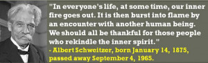 Albert Schweitzer, born January 14, 1875, passed away September 4 ...