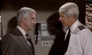 Leslie Nielsen [L] in Airplane!