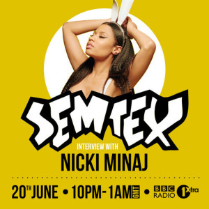 Nicki Minaj called in and spoke with DJ Semtex on BBC Radio 1Xtra ...