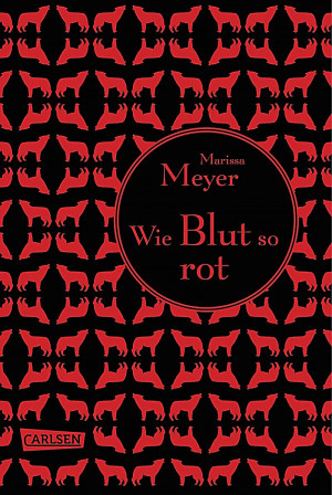 Die Luna-Chroniken - Wie Blut so rot, Marissa Meyer, Jugendbuch ab 12