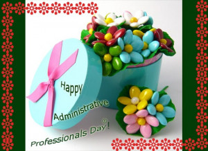 Celebrate happy administrative professionals day with flowers quotes
