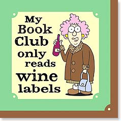 ... Club only reads wine labels | Aunty Acid™ | 53063 | Leanin' Tree