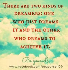 Dreamers quote via www.Facebook.com/BeYourself09