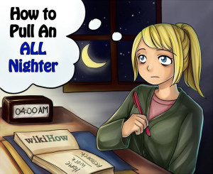... All Nighter Tips, How To Pull An All Nighter, Final Weeks, Funny