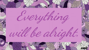 tomorrow everything will be alright